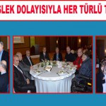 Polat, ”İcra Ettikleri Meslek Dolayısıyla Her Türlü Takdiri Hak Ediyor”