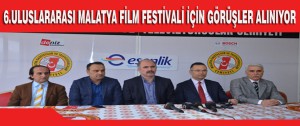 6.Uluslararası Malatya Film Festivali İçin Görüşler Alınıyor