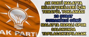 AK Parti Malatya Temayül Yoklaması 28 Şubat’ta