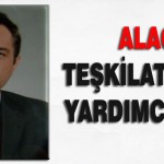 Alagöz Teşkilat Başkan Yardımcısı Oldu
