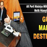 Güçlü Bir Malatya İçin Destek İstiyoruz