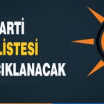 Ak Parti Aday Listesi Haftaya Açıklanacak