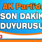 Ak Parti’den son dakika duyurusu!