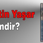 Nurettin Yaşar kimdir?
