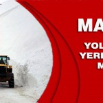 Yolu Kapanan Yerlere Anında Müdahale Edildi