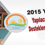 2015 Yılında Yapılacak Tarımsal Desteklemelere Başvuru Yapın