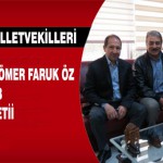 AK Pati  Milletvekilleri Mücahit Fındıklı ve Ömer Faruk Öz MESOB Ziyaret Etii