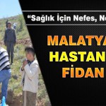 Malatya Devlet Hastanesinden Fidan Dikimi