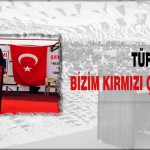 Tüfenkci, Bizim Kırmızı Çizgimiz, Milletir