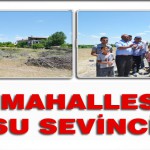 Eğin Mahallesi’nde Su Sevinci