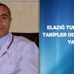 Elazığ Tunceli Bingöl Tabipler Odası Seçimleri‏ Yapıldı