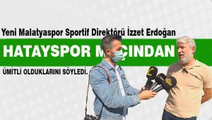 Sportif Direktör İzzet Erdoğan, Malatya Galibiyet İstiyor