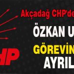 Akçadağ CHP’de İstifa: Özkan Uçar Görevinden Ayrıldı