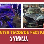 Malatya Tecde’de Feci Kaza: 3 Yaralı