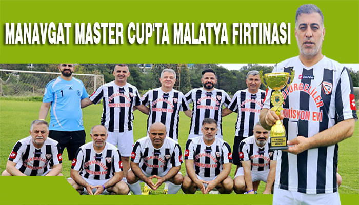 Manavgat Master Cup’ta Malatya Fırtınası