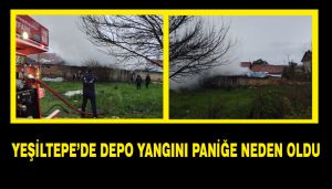 Yeşiltepe’de Depo Yangını Paniğe Neden Oldu