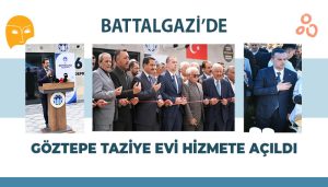 Battalgazi’de Göztepe Taziye Evi Hizmete Açıldı