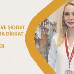 Çocuklar Ve Şiddet Konusunda Dikkat Edilmesi Gerekenler