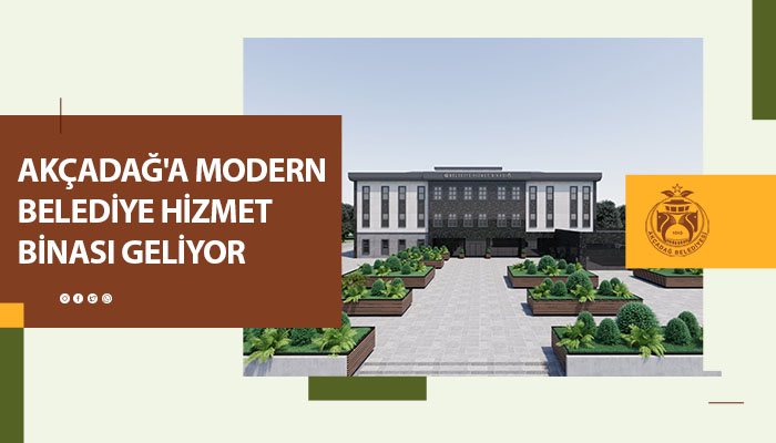 Akçadağ’a Modern Belediye Hizmet Binası Geliyor