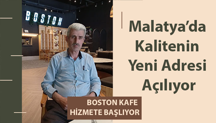 Malatya’da Kalitenin Yeni Adresi Açılıyor: