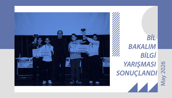 Bil Bakalım Bilgi Yarışması sonuçlandı