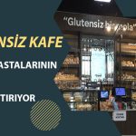 Glutensiz Kafe Çölyak Hastalarının Hayatını Kolaylaştırıyor