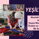 Yeşilyurt Mesleki Eğitim Ve Yaşam Merkezi’nde Üretim Ve Öğrenme Bir Arada!