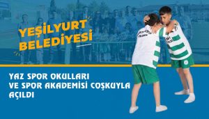 Yeşilyurt’ta Yaz Spor Okulları ve Spor Akademisi Coşkuyla Açıldı