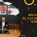 CHP Malatya’da Üç İlçe Başkanı Görevden Alındı