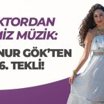 Doktordan Temiz Müzik: Ayşenur Gök’ten 6. Tekli!