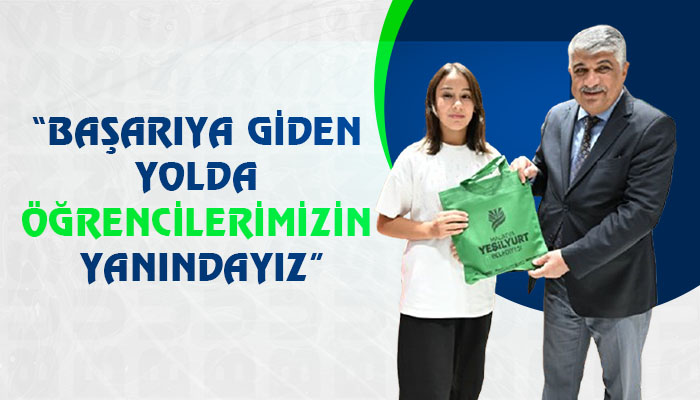 “Başarıya Giden Yolda Öğrencilerimizin Yanındayız”