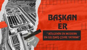 Malatya’ya 2,2 Milyar Liralık Çevre Yatırımı