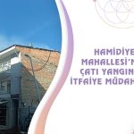 Hamidiye Mahallesi’nde Çatı Yangınına İtfaiye Müdahalesi