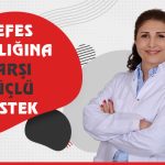 Nefes Darlığına Karşı Güçlü Destek!