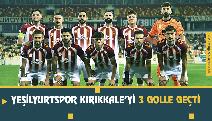 Yeşilyurtspor Kırıkkale’yi 3 Golle Geçti