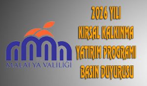 2026 Yılı Kırsal Kalkınma Yatırım Programı Basın Duyurusu