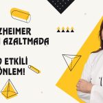 Alzheımer Riskini Azaltmada 10 Etkili Önlem!