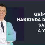 Grip Aşısı Hakkında Doğru Sanılan 4 Yanlış!